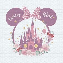 Birthday Girl Floral Castle Magic Kingdom PNG
