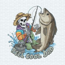 Skeleton Father Reel Cool Dad PNG