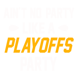 Aint No Party Like Playoffs Party Kansas City Chiefs SVG Untitled