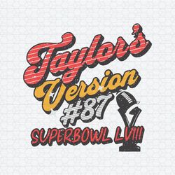 Taylors Version 87 Super Bowl Lviii SVG1