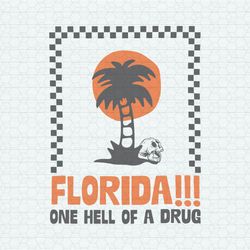 Florida One Hell of a Drug Tortured Poets Department SVG