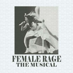 Female Rage The Musical Eras Tour PNG