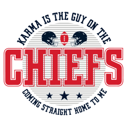 Karma Is The Guy On The Chiefs Football Season SVG
