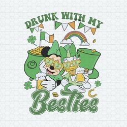 Drunk With My Besties Patricks Day SVG