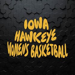 Iowa Hawkeyes Womens Basketball Retro Svg Digital Download