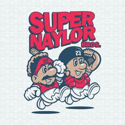 Josh And Bo Naylor Super Naylor Bros SVG