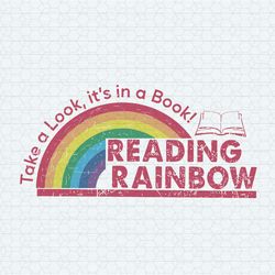 Take A Look It's In A Book Svg Reading Rainbow File