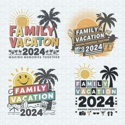 Family Vacation 2024 Making Memories Together SVG Bundle