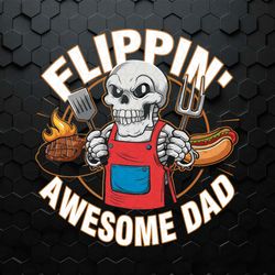 Grillfather Flippin Awesome Dad PNG