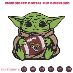 Jacksonville Jaguars Baby Yoda Football Embroidery Design File