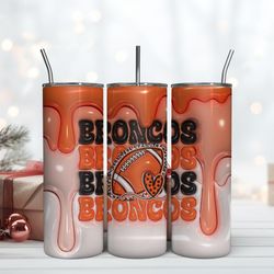 Denver Broncos Inflated Puff Skinny Tumbler 20Oz, Football Tumbler Straight and Tapered
