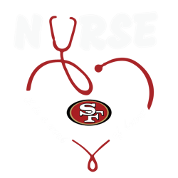 Nurse It Is A Work Of Heart San Francisco 49ers SVG