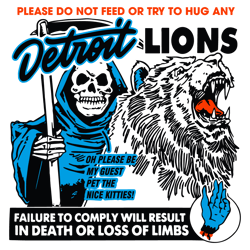 Please Do Not Feed Or Try To Hug Any Detroit Lions SVG