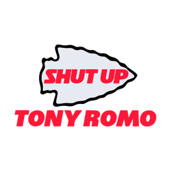 Shut Up Tony Romo Kansas City Football SVG