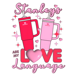 Stanleys Are My Love Language PNG1