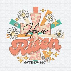 He Is Risen Mathew Happy Easter Peeps Jesus SVG