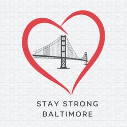 Retro Stay Strong Baltimore Heart SVG