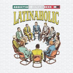 Retro Latinaholic Addiction Awareness Png
