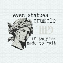 Even Statues Crumble TTPD Album SVG