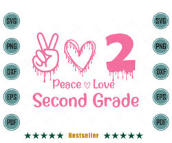 Back To School Peace Love Second Grade Kids Svg HLD150721HT51