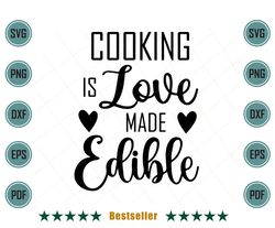 Cooking Is Love Made Edible Kitchen Quote Decor Sv