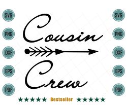 Cousin Crew Family Matching Svg
