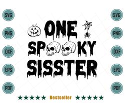 Halloween One Spooky Sister Family Matching For Sister Svg