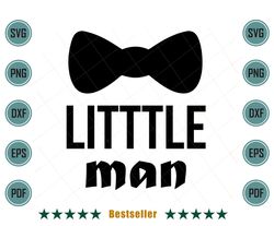 Little Man Bow Ties Boy Baby Toddler Svg