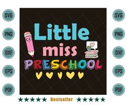 Little Miss Preschool Back To School Preschooler Svg