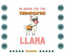 No Drama For This Kindergarten Llama Back To School Svg