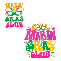 Cool Mardi Gras Club Retro Carnival SVG