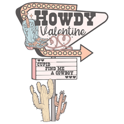 Howdy Valentine Cupid Find Me A Cowboy PNG