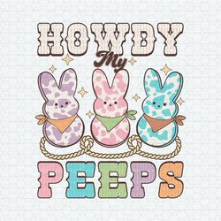 Howdy My Peep Western Easter PNG