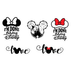 I'm Done Adulting I'm Going To Disney Bundle SVG, Mickey Mimi Valentine's Day SVG, Mickey Lovers SVG