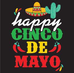 Happy Cinco De Mayo Svg, Trending Svg, Cinco De Mayo Svg, Mexican Svg, Mexican Cinco De Mayo Svg, Mexican Holiday Svg, C