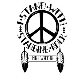 I Stand With Standing Rock Svg, Trending Svg, Earth Svg, Tribe Svg, Mni Wiconi Svg, Symbols Svg, Logo Svg, Vintage Svg,