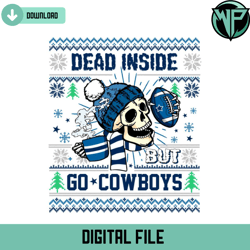 Funny Skull Dead Inside But Go Cowboys Football Svg