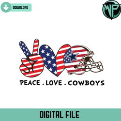 Independence Day Peace Love Dallas Cowboys Svg