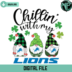 Chillin With My Lions Svg Digital Download