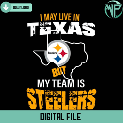 My Team Is Steelers Svg Digital Download