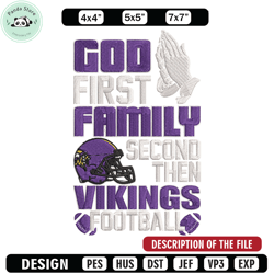 God first family second then Minnesota Vikings embroidery design, Vikings embroidery, NFL embroidery, sport embroidery