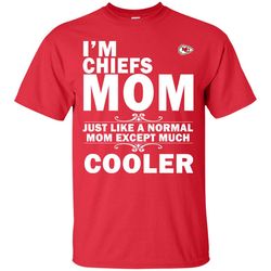 A Normal Mom Except Much Cooler Kansas City Chiefs T Shirts, Valentine Gift Shirts, NFL Shirts, Gift For Sport Fan