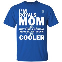 A Normal Mom Except Much Cooler Kansas City Royals T Shirts, Valentine Gift Shirts, NFL Shirts, Gift For Sport Fan