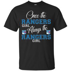Always The New York Rangers Girl T Shirts, Valentine Gift Shirts, NFL Shirts, Gift For Sport Fan