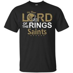 The Real Lord Of The Rings New Orleans Saints T Shirts, Sport T-Shirt, Valentine Gift