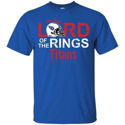 The Real Lord Of The Rings Tennessee Titans T Shirts 1, Sport T-Shirt, Valentine Gift