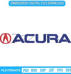 Acura Logo Embroidery Digital Download Logo Car Embroidery File