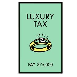 Monopoly Luxury Tax Pay 75000 Svg, Trending Svg, Luxury Svg, Ring Svg, Diamond Ring Svg, Luxury Tax Svg, Diamond Svg, Ex