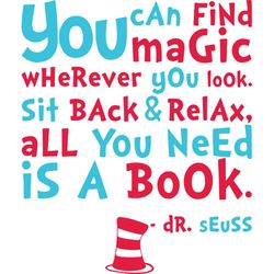 You Can Find Magic Wherever You Look, Trending Svg, Dr Seuss Svg, Dr Seuss Gift, Quotes Dr Seuss, Cat In The Hat Svg, Ha
