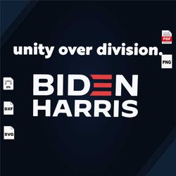 Until Over Division Biden Harris, Biden Harris Svg, Biden Harris Campaign, Biden Harris President, Vote For Biden Harris
